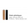 Jeu de 4 pieds Cylindriques Hauteur 25 cm